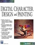 Digital Character Design and Painting (Graphics Series)