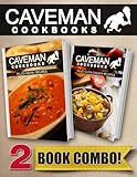 Paleo Indian Recipes and Paleo Slow Cooker Recipes: 2 Book Combo (Caveman Cookbooks)