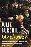 Unchosen : the memoirs of a philo-semite