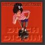 Ditch Diggin'