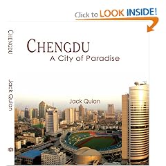 Chengdu: A City of Paradise
