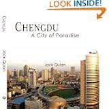 Chengdu: A City of Paradise'
