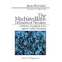 The Machiavellians: Defenders Of Freedom: A Defense Of Political Truth Against Wishful Thinking, Library Edition