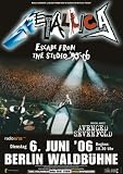 Poster - Metallica - Escape 2006 - Konzert Plakat / Poster von Metallica