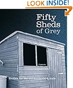 Fifty Sheds of Grey: Erotica for the Not-too-modern Male