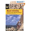 Best Climbs Joshua Tree National Park: The Best Sport and Trad Routes in the Park (Best Climbs Series)