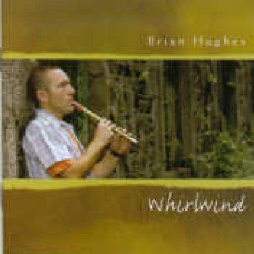 BRIAN HUGHES : WHIRLWIND