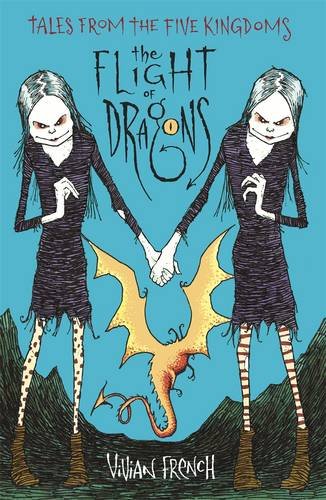 The Flight of Dragons (Tales from the Five Kingdoms)