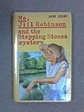 Me, Jill Robinson and the stepping stones mystery