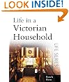 Life in a Victorian Household