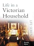 Life in a Victorian Household