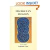 Maitreya's Mission, Volume Three