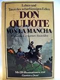Leben und Taten des scharfsinnigen Edlen Don Quijote von La Mancha - Miguel de Cervantes Saavedra