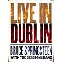 Bruce Springsteen with the Sessions Band: Live In Dublin
