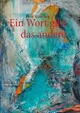 Produkt-Bild: Ein Wort gibt das andere: Biblische Reden und Meditationen 3