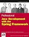 Books : Professional Java Development With The Spring Framework