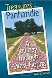 Treasures of the Panhandle: A Journey through West Florida (Florida History and Culture)