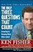 The Only Three Questions That Count: Investing by Knowing What Others Don't (Fisher Investments Press)