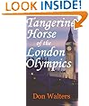 Tangerine Horse of the London Olympics
