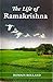 The Life of Ramakrishna