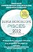 Pisces (Super Horoscopes 2012)