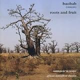 Roots and Fruit