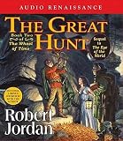 The Great Hunt: Book Two of the Wheel of the Time Robert Jordan
