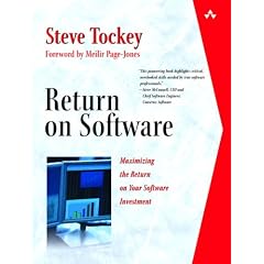 Return on Software: Maximizing the Return on Your Software Investment