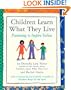 Children Learn What They Live