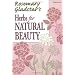 Herbs for Natural Beauty