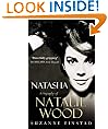 Natasha: The Biography of Natalie Wood