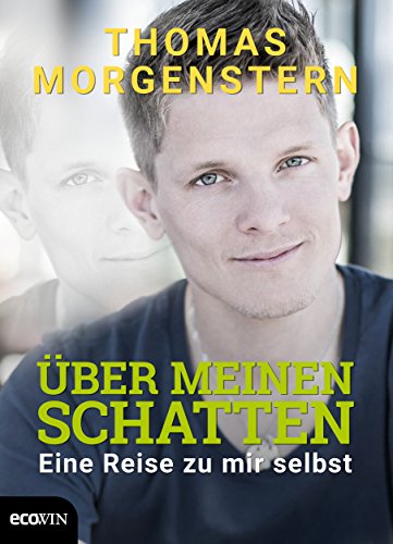 Über meinen Schatten: Eine Reise zu mir selbst (German Edition)