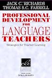 Professional Development for Language Teachers: Strategies for Teacher Learning (Cambridge Language Education)