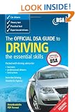 The Official DSA Guide to Driving: the essential skills