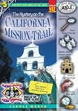 The Mystery on the California Mission Trail (Carole Marsh Mysteries)