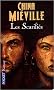 Les Scarifi�s