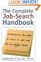 Complete Job-Search Handbook: Third Edition: Everything You Need To Know To Get The Job You Really Want