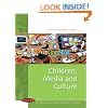 Children, Media and Culture (Issues in Cultural and Media Studies)