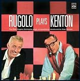Rugolo Plays Kenton