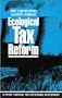 Ecological Tax Reform: A Policy Proposal for Sustainable Development