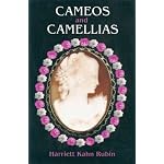 Cameos and Camellias book cover