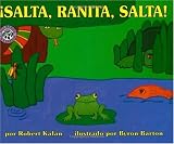 Salta, Ranita, Salta! (Spanish Edition)