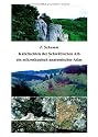 Kalkflechten der Schw&auml;bischen Alb - ein mikroskopisch anatomischer Atlas