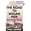 The Road to Wigan Pier Revisited