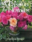 Passion For Flowers