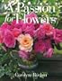 Passion For Flowers