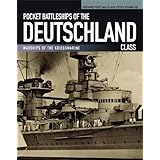 pocket battleships of the deutschland class deutschlandlutzow admiral scheer admiral graf spee warships of