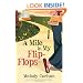 A Mile in My Flip-Flops: A Novel