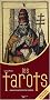 Les tarots : Signification et interpr�tation de chaque carte, oracle, pr�vision de l'avenir (1Jeu)