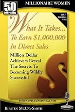 What It Takes... To Earn $1,000,000 In Direct Sales